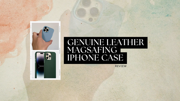 Genuine Leather Magsafing iPhone Case Review
