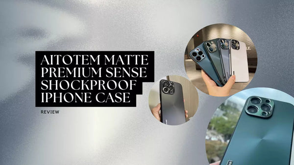 Aitotem Matte Premium Sense Shockproof iPhone Case Review