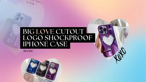 Big Love Cutout Logo Shockproof iPhone Case Review
