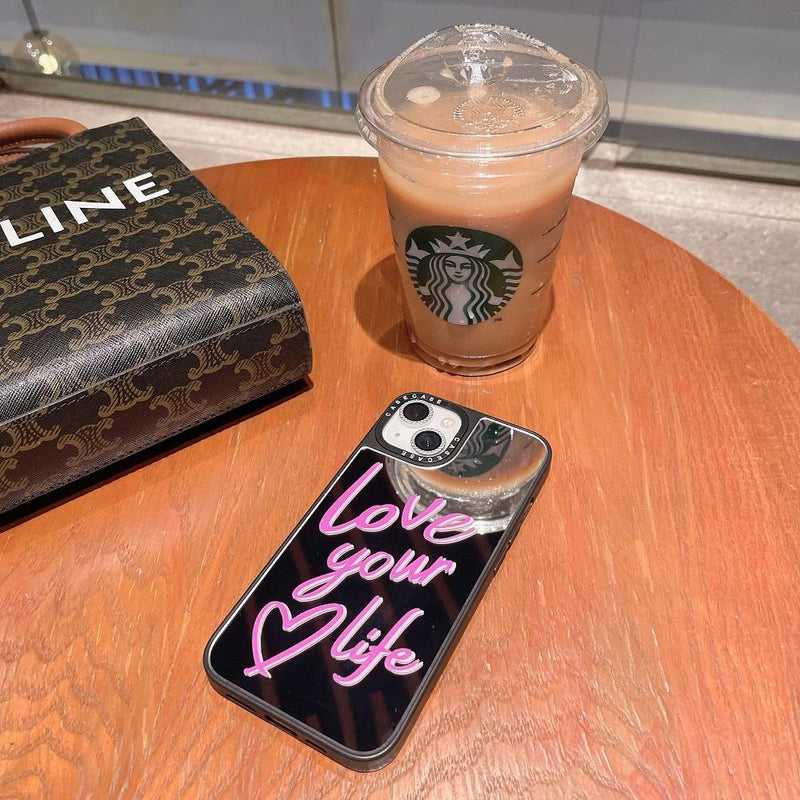 Love Your Life Mirror iPhone Case
